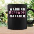 Warning Logistics Manager コーヒーマグ ギフトのアイデア