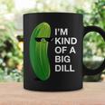 アイム・カインド・オブ・ア・ビッグ・ディルのフード・ダジャレ変なピクルス・キュウリ コーヒーマグ ギフトのアイデア