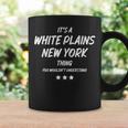 ホワイト・プレインズ・ニューヨークみたいなもんだ コーヒーマグ ギフトのアイデア