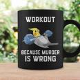 ワークアウト Because Murder Is Wrong 面白いオウム オカメインコ 鳥 コーヒーマグ ギフトのアイデア