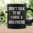 嫉妬深い彼女私に話しかけないでください私には彼女がいます コーヒーマグ ギフトのアイデア
