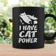 猫 365 I Have Cat Power コーヒーマグ ギフトのアイデア