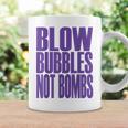 Big Print スローガン Blow Bubbles Not Bombs Rave Classic コーヒーマグ ギフトのアイデア