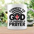 Connect To God The Password Is Prayer Jesus Christian Faith。 コーヒーマグ ギフトのアイデア