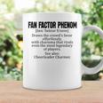 Fan Factor Phenom Draws The Crowd's Favor Effortlessly コーヒーマグ ギフトのアイデア