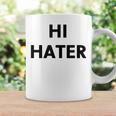 Hi Hater Bye Hater コーヒーマグ ギフトのアイデア