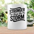 Stronger Than Thetorm Motivational Inspirational Positive コーヒーマグ ギフトのアイデア