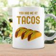 面白いタコス You Had Me At Tacos かわいい 愛らしいタコス フード コーヒーマグ ギフトのアイデア