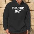 Chaotic Gay 面白い ゲイプライド ユーモア Lgbtq Gay パーカー ライフスタイル
