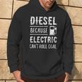 Diesel Because Electric Can't Roll Coal Truck パーカー ライフスタイル