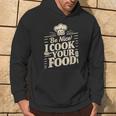 Be Nice I Cook Your Food クッキング クック シェフ 料理 面白い パーカー ライフスタイル