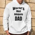 World's Most Adequate Dad はポップへの面白いギフトになります。 パーカー ライフスタイル