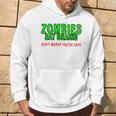 Zombies Eat Brains Don't Worry You'reafe パーカー ライフスタイル