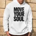ムーブユアソウル モチベーション インスピレーション パーカー ライフスタイル
