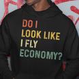 Do I Look Like I Fly Economy 面白い ヴィンテージ レトロ パーカー 面白い贈り物