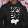 Don't Worry Be Capy カピバラ 心配しないで カピー カピバラ齧歯類愛好家 パーカー 面白い贈り物
