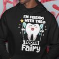 I'm Friends With The Tooth Fairy 歯科 小児歯科医 パーカー 面白い贈り物
