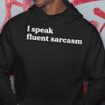 Ipeak Fluentarcasm ユーモアファンのための面白くて機知に富んだグラフィック パーカー 面白い贈り物