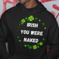 Irish You Were Nakedt Patrick's Day アイルランドのお祝い パーカー 面白い贈り物