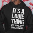 It's A Louie Thing You Wouldn't Understand Louie Thing パーカー 面白い贈り物