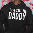 Just Call Me Daddy シャツ Dad 父の日 パーカー 面白い贈り物