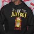 Just One More ジュークボックス I Promise パーカー 面白い贈り物