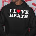 I Love Heath マッチング ガールフレンド&ボーイフレンド ヒースネーム パーカー 面白い贈り物
