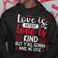 Love Is Patient But Y'all Make Me Lose My Mind Faith パーカー 面白い贈り物