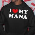 I Love My Mana アイ・ラブ・マイ・マナ パーカー 面白い贈り物