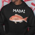Madai 真鯛 マダイ 魚好き 願掛け 釣り好き 海釣り 趣味 おもしろ 寿司ネタ 趣味釣り 船釣り 釣り パーカー 面白い贈り物