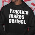 Practice Makes Perfect 継続は力なり 英語 文字入り 格言 黒 他カラー メンズ レディース パーカー 面白い贈り物