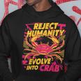 Reject Humanity Evolve To Crab ファニーカニ パーカー 面白い贈り物