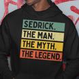 Sedrick The Man The Myth The Legend面白い パーソナライズ 引用 パーカー 面白い贈り物