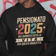 Uomo Pensione Regalo Papà Collega Divertente Pensionato 2025 Felpa con cappuccio Regalos divertidos