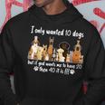 I Wanted Only Wanted 10 Dogs But If God Want Me Have 20 Then 40 パーカー 面白い贈り物