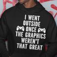 I Went Out Once Graphics Wernot That Great Gamer パーカー 面白い贈り物