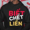 ベトナム ベトナム語 ベトナムの言葉 ビエット・チェット・リエン もし私が知ったら死ぬ パーカー 面白い贈り物