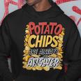 ポテトチップスは常に答えです スナック愛好家 ポテトチップス パーカー 面白い贈り物