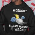 ワークアウト Because Murder Is Wrong 面白いオウム オカメインコ 鳥 パーカー 面白い贈り物
