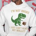 I'm Not Broke Top For Friend Withhort Arms Joke 長袖tシャツ パーカー 面白い贈り物