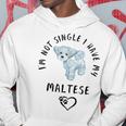 I'm Notingle I Have My Maltesealentines マルチーズ犬 パーカー 面白い贈り物