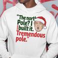 北極I Build It Tremendous Pole 面白い トランプ クリスマス 長袖tシャツ パーカー 面白い贈り物