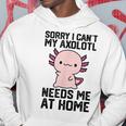 申し訳ありませんが、私のウーパールーパーは私を家に必要としています パーカー 面白い贈り物
