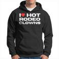 アイ・ラブ・ホット・ロデオ・クラウンズ・ファニー・ウェスタン・ロデオ・カウガール パーカー