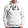 Gaming Is My Religion 面白いオタクゲームステートメント パーカー
