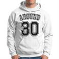 【バックプリント・背中側】Around 30 アラサー（三十歳 30才）ユニフォーム風 30代 誕生日プレゼント 面白 パーカー