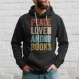 Amante De Los Libros Regalo Paz Amor Y Libros Sudadera Regalos para él