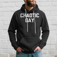 Chaotic Gay 面白い ゲイプライド ユーモア Lgbtq Gay パーカー 彼への贈り物