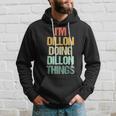 I'm Dillon Doing Dillon Things – 楽しい言葉でクールな名前ディロン パーカー 彼への贈り物