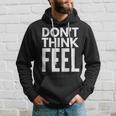 モチベーションを高める引用tシャツ Don't Think Feel インスピレーション パーカー 彼への贈り物
